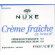 Crème Riche Hydratante Crème fraiche de Beauté pot 50 ml NUXE 